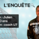 Julien, coach U7 US Les Fins