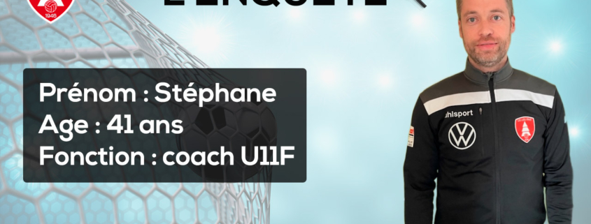 Stéphane, coach U11F