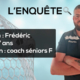 Frédéric, coach séniors féminines