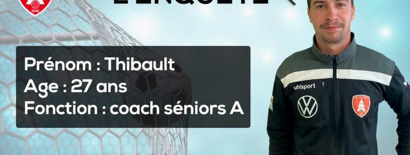 Thibault, coach séniors A